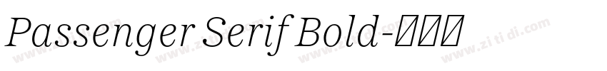 Passenger Serif Bold字体转换